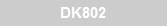 DK802