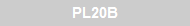 PL20B