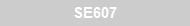 SE607